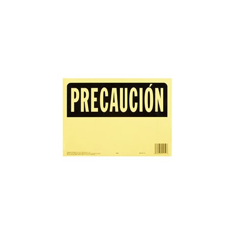LETRERO DE PLÁSTICO PARA PARED PRECAUCIÓN 25.5 X 35.6 CM