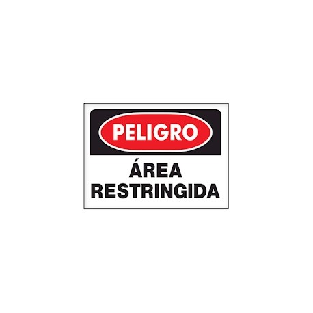 LETRERO DE PLÁSTICO PARA PARED PELIGRO ÁREA RESTRINGIDA DE 35.5 X 25.4 CM
